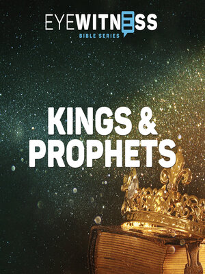 cover image of Eyewitness Bible Series Kings & Prophets